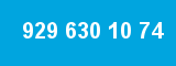 929 630 10 74